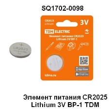   - CR2025 Lithium 3V BP-1 "TDM" (1/40/2400)